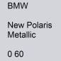 Preview: BMW, New Polaris Metallic, 0 60.